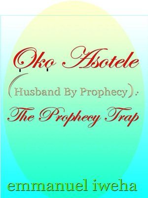 cover image of Oko Asotele (Husband by Prophecy)